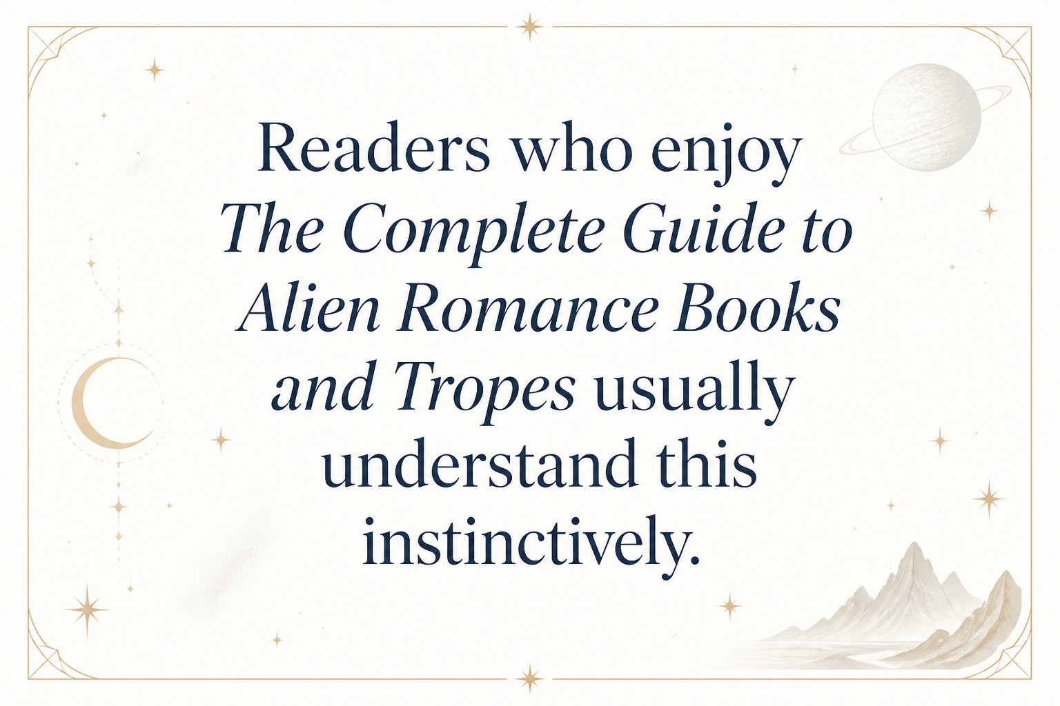 Key insight about Why Do Readers Love Survival Romance on Alien Planets
